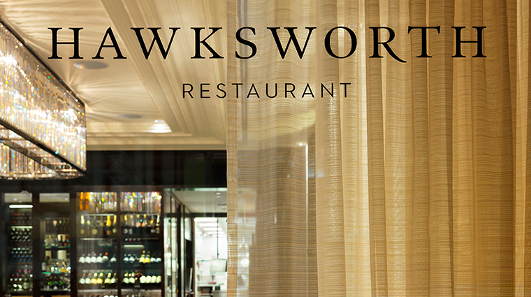 PropertyImage Hawksworth Restaurant RosewoodHotelGeorgia Style Sign CreditRosewoodHotels
